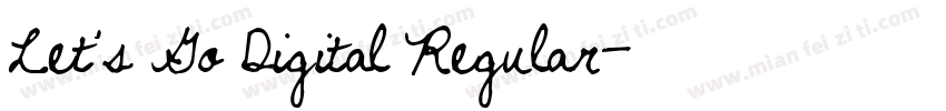 Let’s Go Digital Regular字体转换